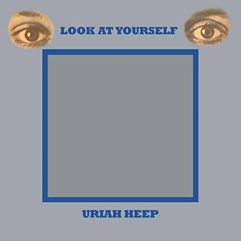 URIAH HEEP · LOOK AT YOURSELF · LP