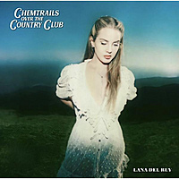 LANA DEL REY · CHEMTRAILS OVER THE COUNTRY CLUB · LP