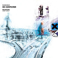 RADIOHEAD · OK COMPUTER - OKNOTOK 1997-2017 · LP