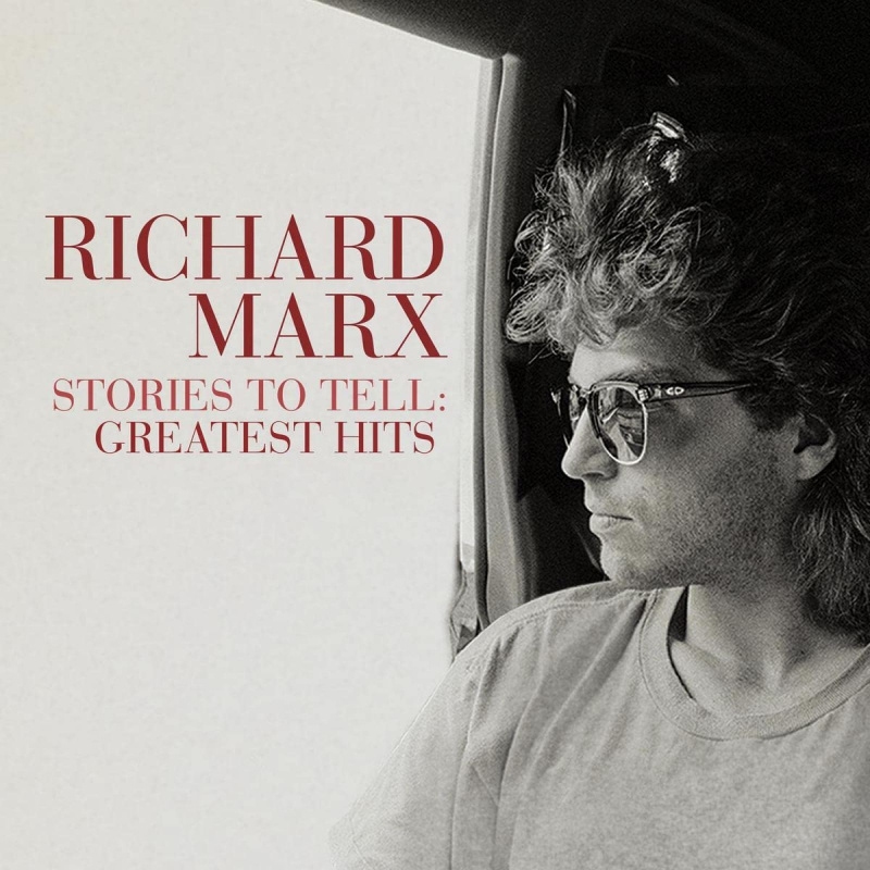 RICHARD MARX · STORIES TO TELL: GREATEST HITS · LP