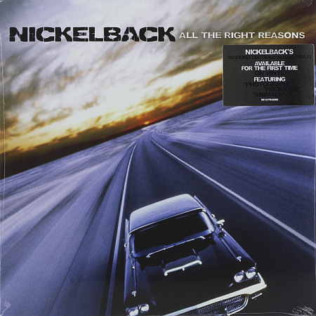 NICKELBACK · ALL THE RIGHT REASONS · LP