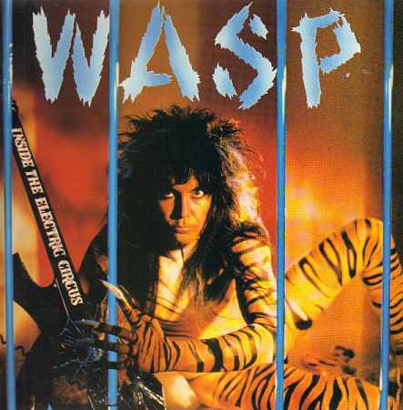 W.A.S.P. · INSIDE THE ELECTRIC CIRCUS (RED VINYL)