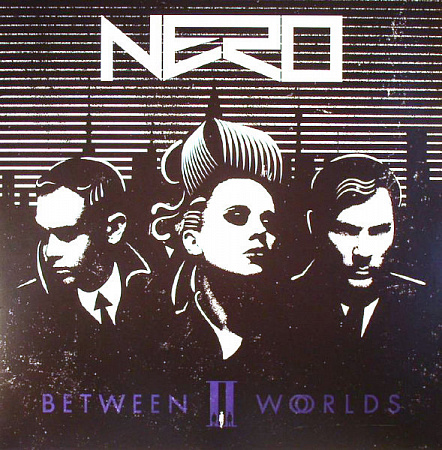 NERO - Between II Worlds