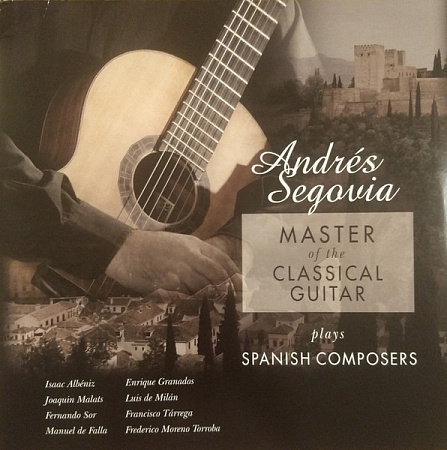 ANDRES SEGOVIA  · MASTER OF THE CLASSICAL.. · LP