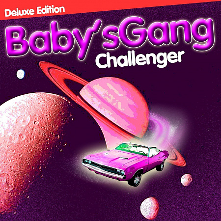 BABY'S GANG · CHALLENGER (DELUXE EDITION) · LP