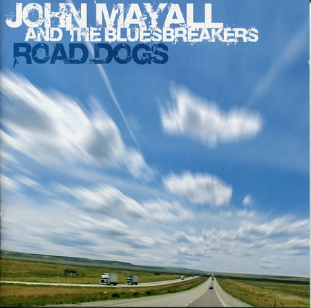 JOHN MAYALL & THE BLUESBREAKERS · ROAD DOGS 2LP