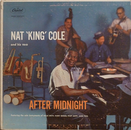 NAT KING COLE AND HIS TRIO · AFTER MIDNIGHT · LP