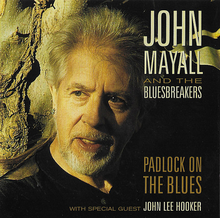 JOHN MAYALL & THE BLUESBREAKERS · PADLOCK ON THE B