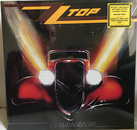 ZZ TOP · ELIMINATOR (YELLOW VINYL) · LP