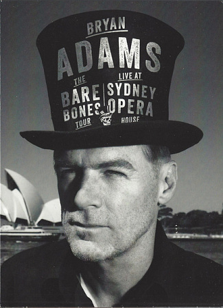 Bryan Adams  - Live At Sydney Opera House