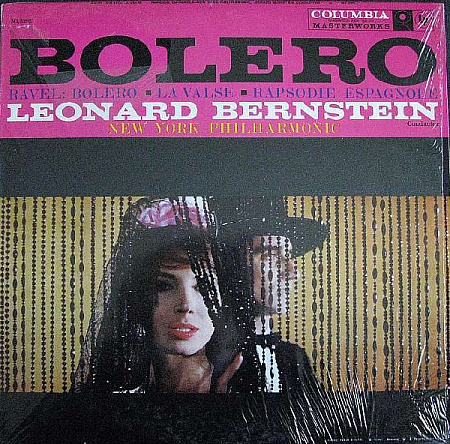 LEONARD BERNSTEIN · RAVEL: BOLERO – LA VALSE – RHA
