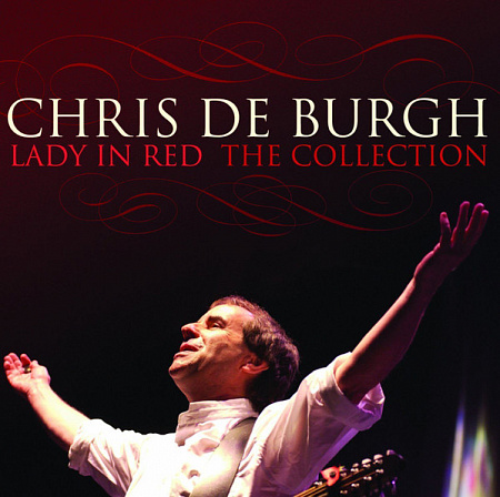 CHRIS DE BURGH · LADY IN RED - THE COLLECTION · CD